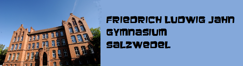 Friedrich Ludwig Jahn Gymnasium Salzwedel Förderverein